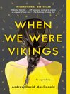 Cover image for When We Were Vikings