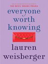 Everyone Worth Knowing Everyone Worth Knowing