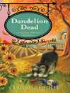 Dandelion Dead Dandelion Dead