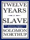 Cover image for Twelve Years a Slave