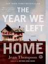 The Year We Left Home The Year We Left Home