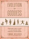 Evolution of Goddess Evolution of Goddess