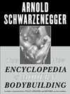 The New Encyclopedia of Modern Bodybuilding The New Encyclopedia of Modern Bodybuilding