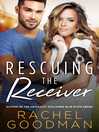 Rescuing the Receiver Rescuing the Receiver