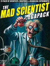 Cover image for The Mad Scientist Megapack