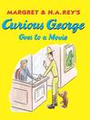 Cover image for Curious George Goes to a Movie (Read-aloud)