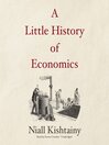 A Little History of Economics A Little History of Economics