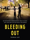 Bleeding Out Bleeding Out