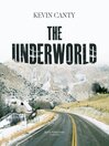 The Underworld The Underworld