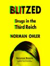 Blitzed Blitzed
