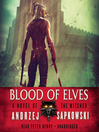 Blood of Elves Blood of Elves