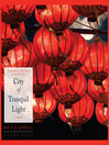 City of Tranquil Light City of Tranquil Light