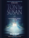 Tony and Susan Tony and Susan