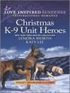 Christmas K-9 Unit Heroes