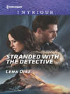 Stranded With the Detective Stranded With the Detective
