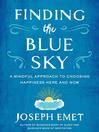 Finding the Blue Sky Finding the Blue Sky