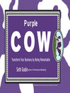 Purple Cow Purple Cow