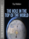 Cover image for The Hole in the Top of the World