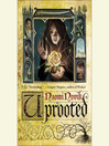 Cover image for Uprooted