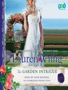 The Garden Intrigue The Garden Intrigue