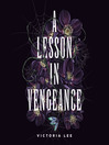 A Lesson In Vengeance