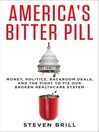 Cover image for America's Bitter Pill