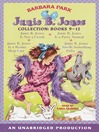 Cover image for Junie B. Jones Collection, Books 9-12