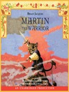 Cover image for Martin the Warrior
