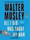 All I Did Was Shoot My Man All I Did Was Shoot My Man