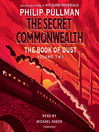The Secret Commonwealth (Book of Dust, Volume 2)
