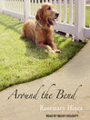 Around the Bend Around the Bend