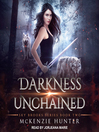 Darkness Unchained Darkness Unchained
