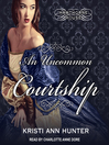 An Uncommon Courtship An Uncommon Courtship