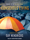 Conscious Living Conscious Living