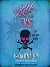 Tequila for Two Tequila for Two