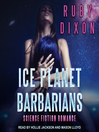 Ice Planet Barbarians Series, Book 1