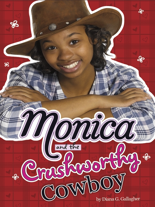 Monica and the Crushworthy Cowboy