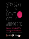 Cover image for Stay Sexy & Don't Get Murdered