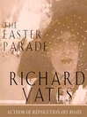 The Easter Parade The Easter Parade