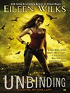 Unbinding Unbinding