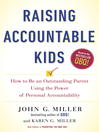 Raising Accountable Kids Raising Accountable Kids