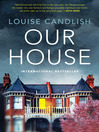 Our House Our House