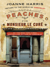 Peaches for Monsieur Le Cure Peaches for Monsieur Le Cure