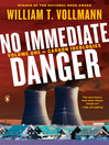 No Immediate Danger No Immediate Danger