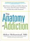 The Anatomy of Addiction