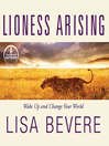 Lioness Arising Lioness Arising