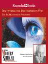 Discovering the Philosopher in You Discovering the Philosopher in You
