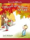 Maple & Willow Apart Maple & Willow Apart