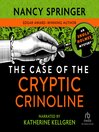 Cover image for The Case of the Cryptic Crinoline