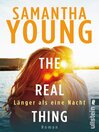 The Real Thing : Länger als eine Nacht